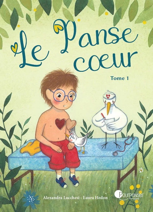 Le Panse coeur - Tome 1