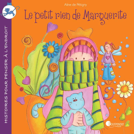 Le petit rien de Marguerite