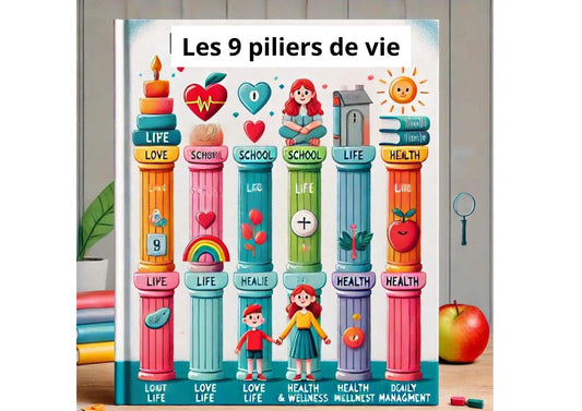 Les 9 Piliers de vie - PDF