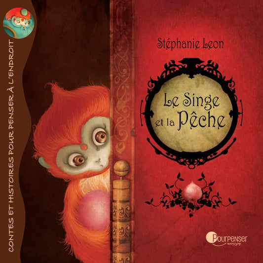 Le singe et la Pêche